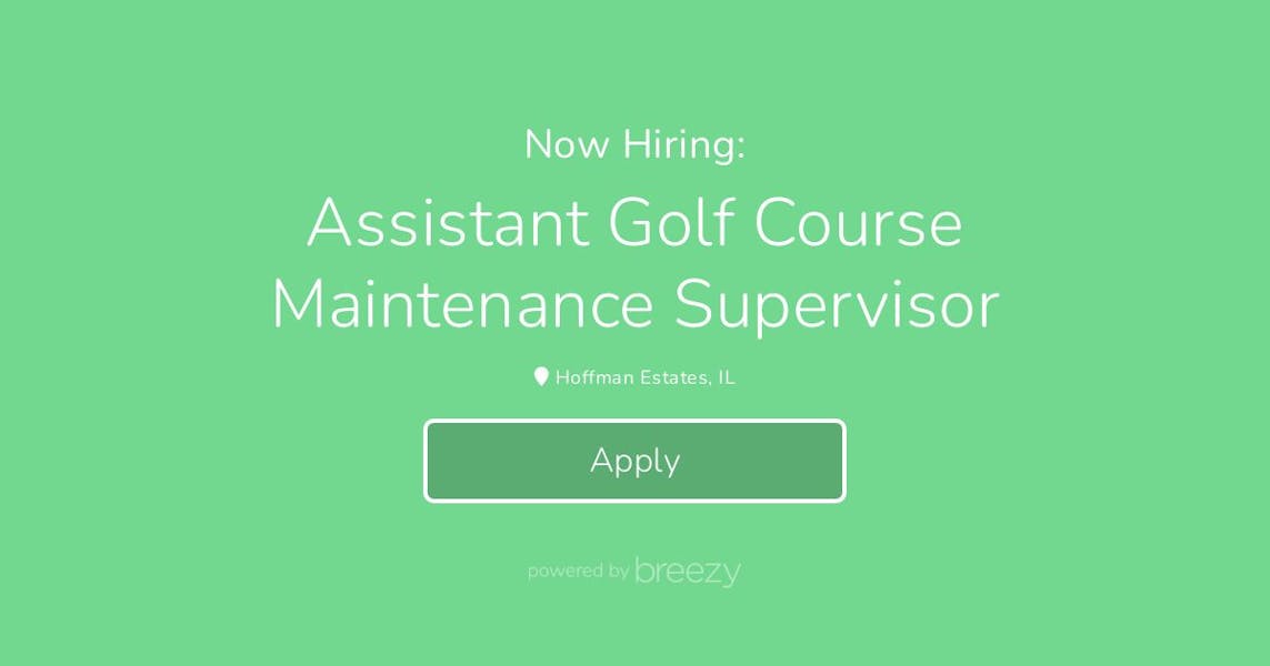 Assistant Golf Course Maintenance Supervisor At Hoffman Estates Park assistant-golf-course-maintenance-supervisor-at-hoffman-estates-park