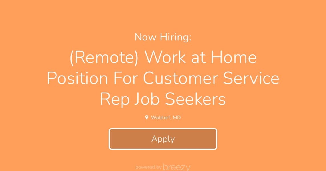 (Remote) Work at Home Position For Customer Service Rep Job Seekers at