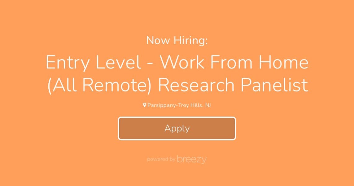 Entry Level Work From Home (All Remote) Research Panelist at