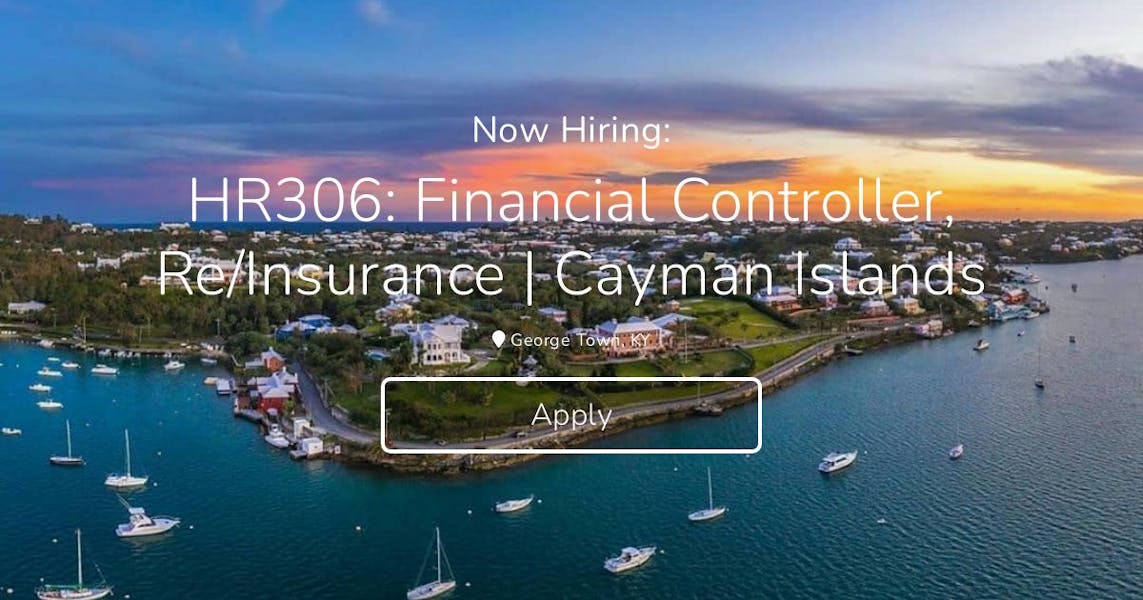 HR306: Financial Controller, Re/Insurance | Cayman Islands at Hamilton ...