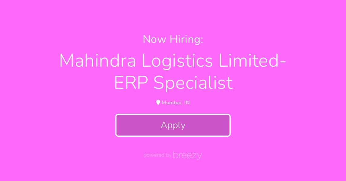 Mahindra Logistics Limited- ERP Specialist at ConsultBae India Private ...