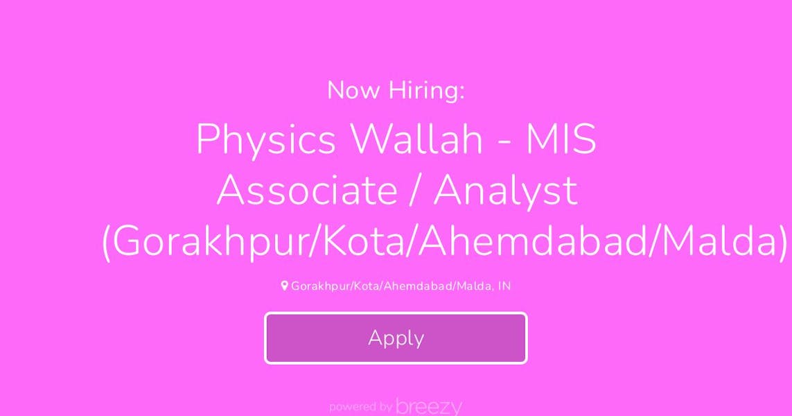 physics-wallah-mis-associate-analyst-gorakhpur-kota-ahemdabad