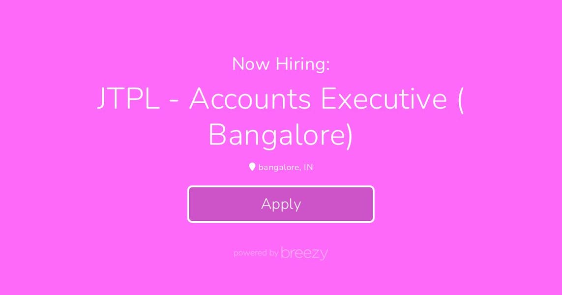 JTPL - Accounts Executive ( Bangalore) at ConsultBae India Private Limited