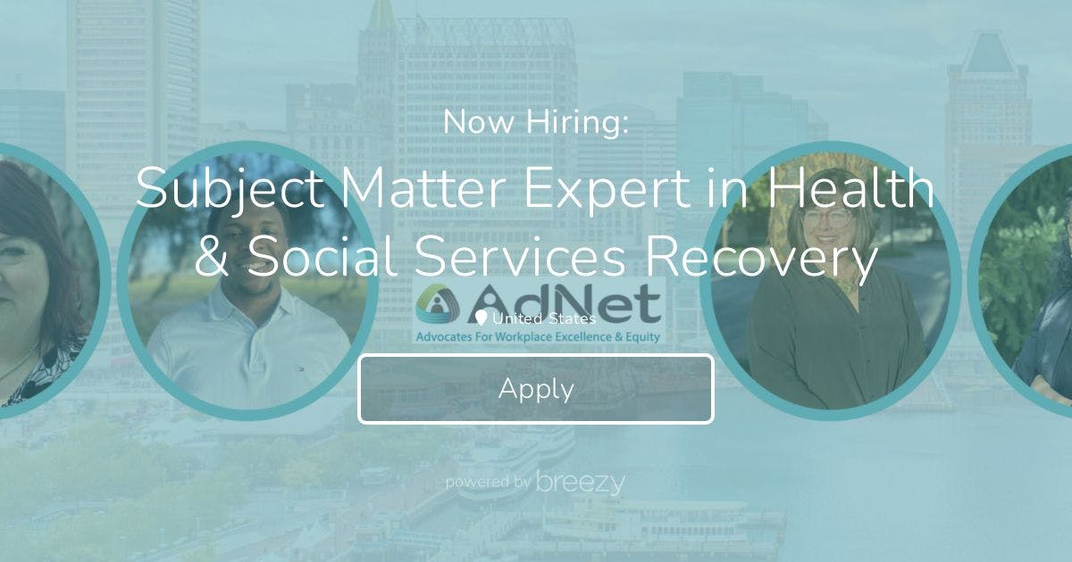 Subject Matter Expert In Health & Social Services Recovery At AdNet ...