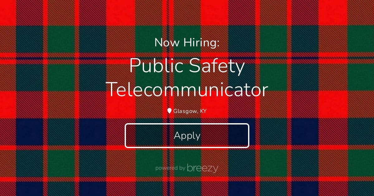 Public Safety Telecommunicator At City Of Glasgow