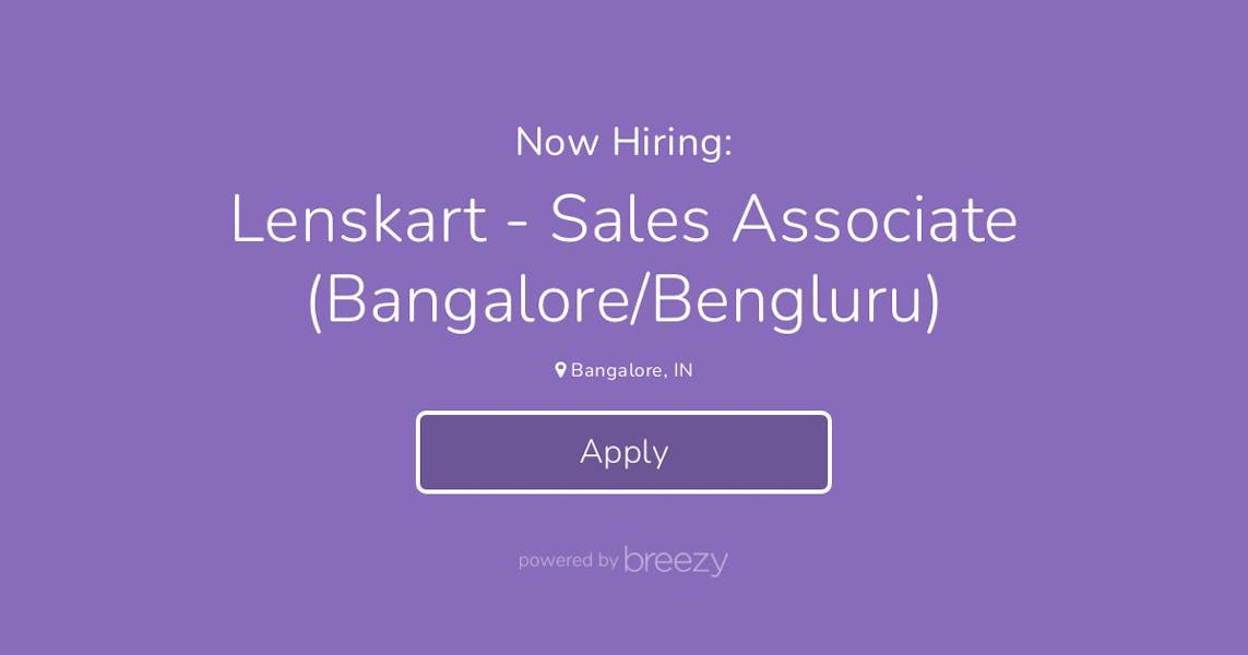 Lenskart - Sales Associate (Bangalore/Bengluru) at Nexthire