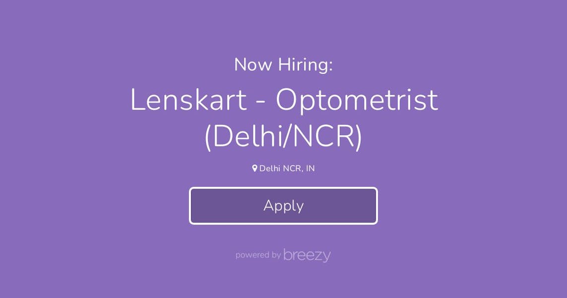 Lenskart Optometrist (Delhi/NCR) at Nexthire