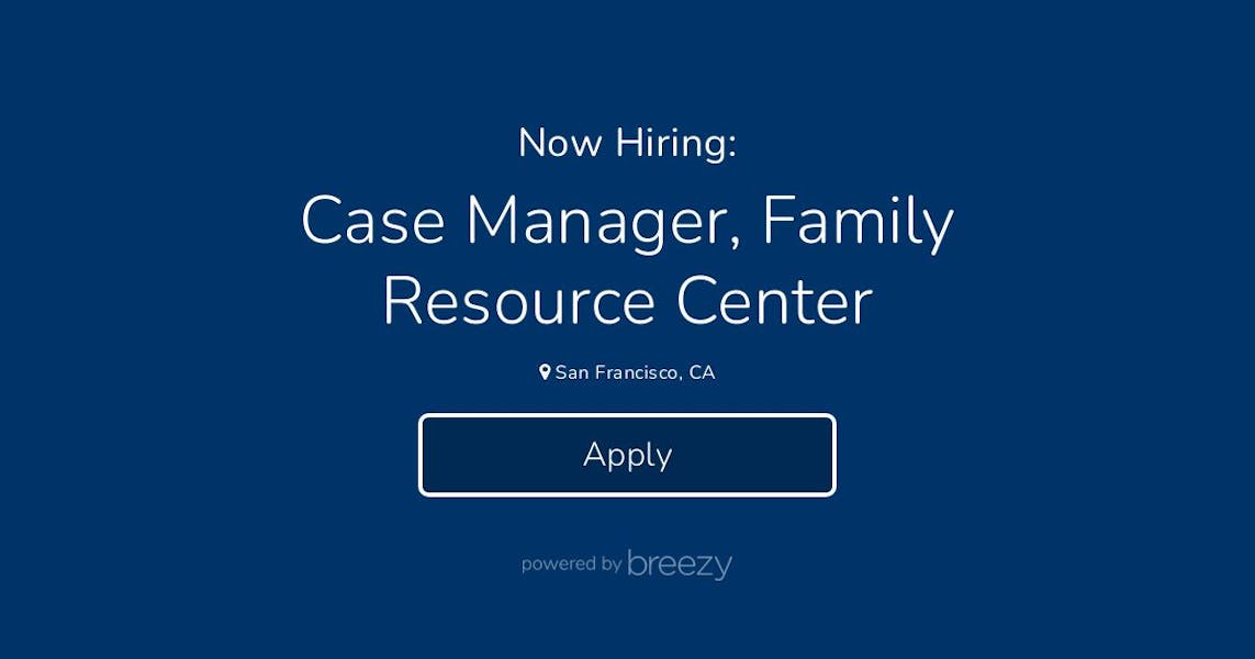 Case Manager, Family Resource Center at Compass Family Services
