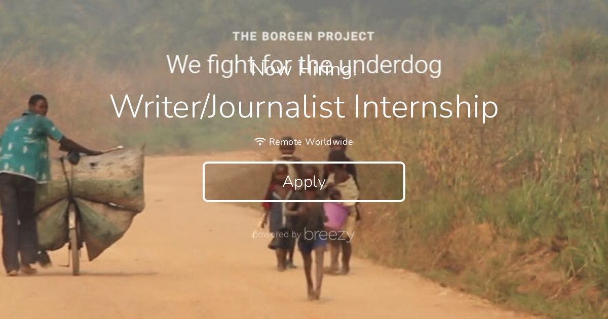 Writer/Journalist Internship At The Borgen Project