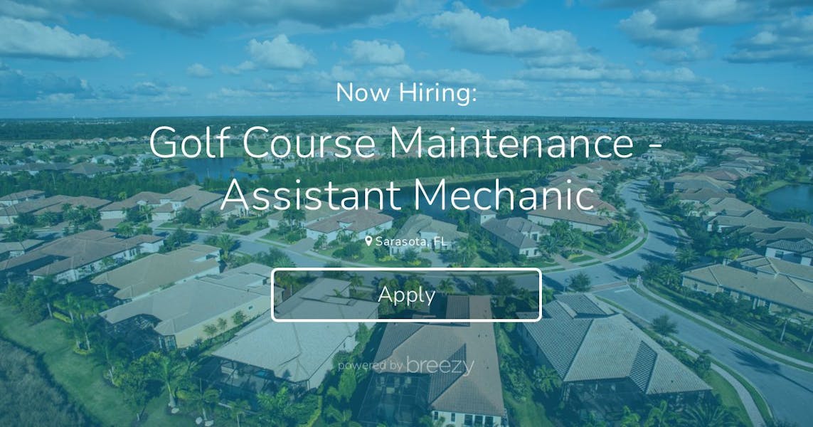 Golf Course Maintenance Assistant Mechanic at SchroederManatee Ranch