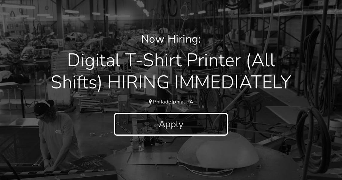 Digital T-Shirt Printer (All Shifts) HIRING IMMEDIATELY at Printfly