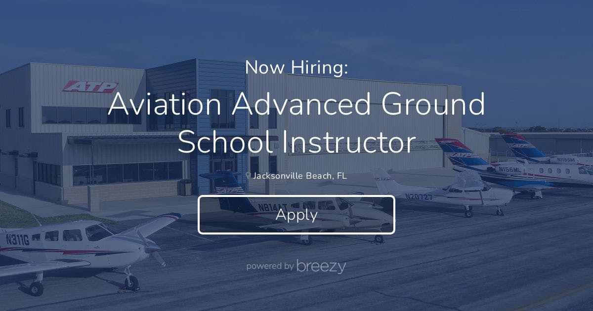 Aviation Advanced Ground School Instructor At ATP Flight School