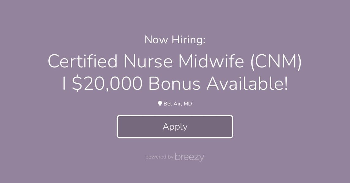 Certified Nurse Midwife (CNM) I $20,000 Bonus Available! at Advantia Health