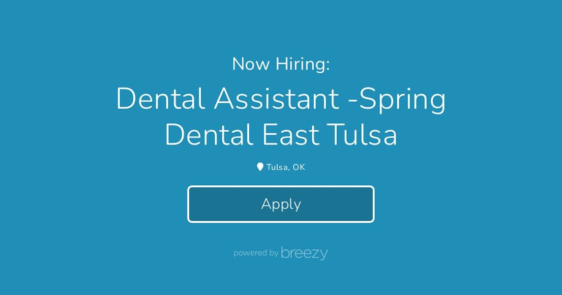 Dental Assistant Spring Dental East Tulsa at Lumio Dental