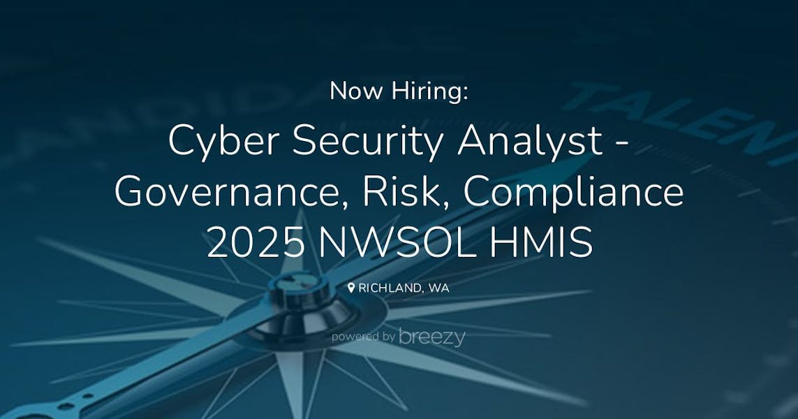 Cyber Security Analyst Governance, Risk, Compliance 2025 NWSOL HMIS