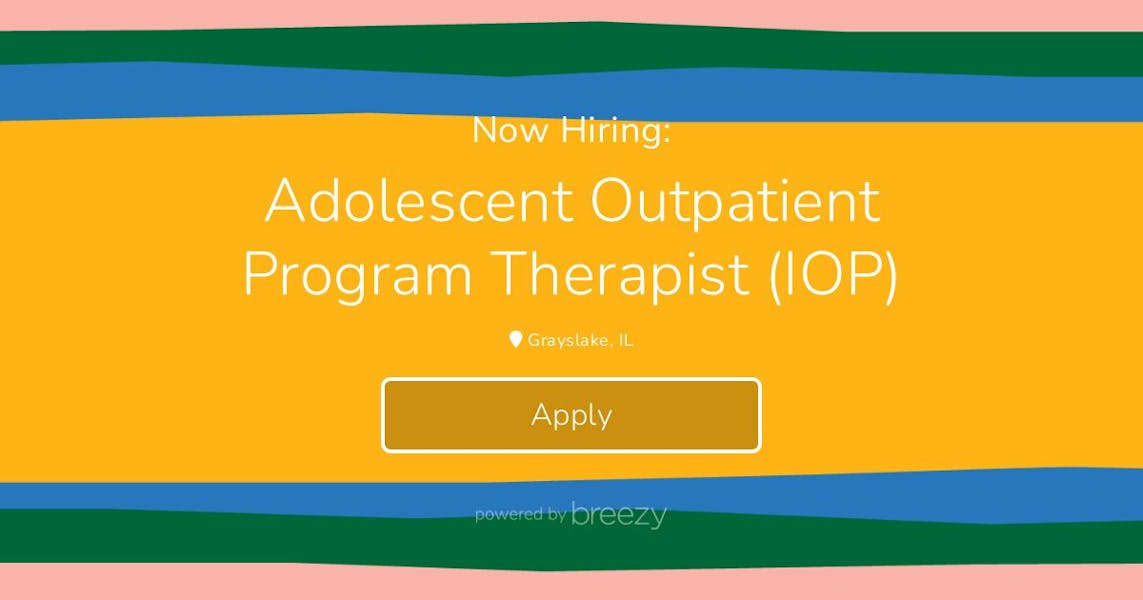 Adolescent Outpatient Program Therapist (IOP) at Josselyn