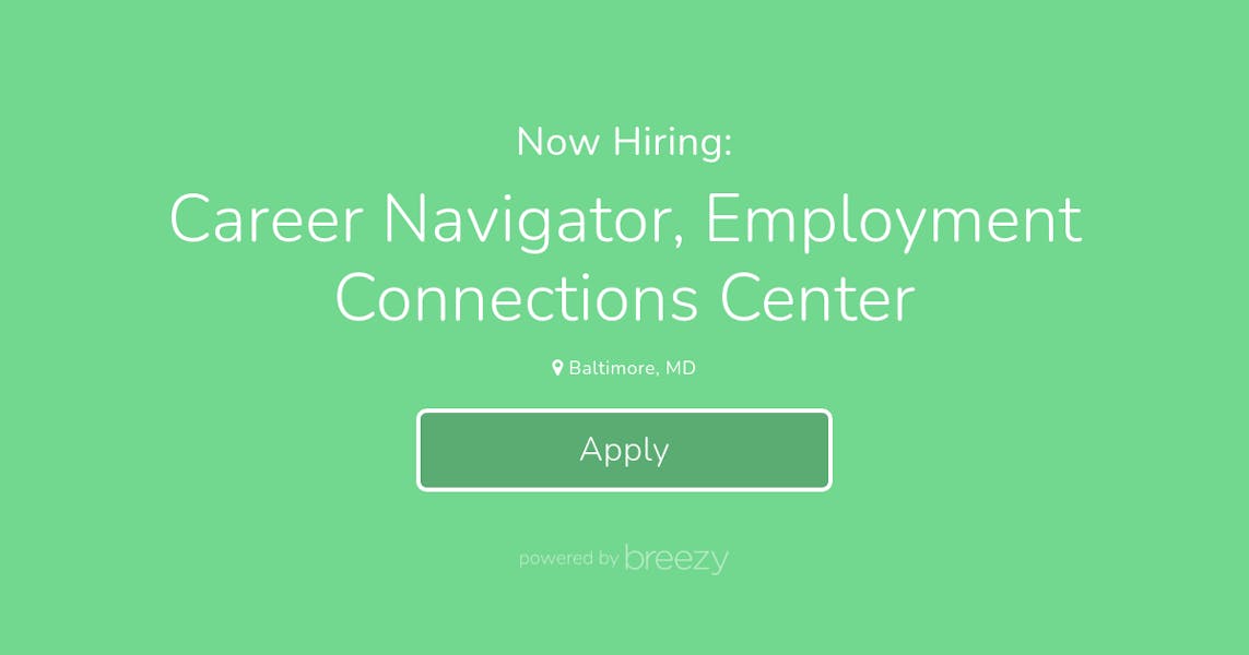 Career Navigator, Employment Connections Center at City of Baltimore